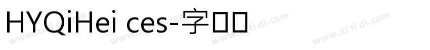 HYQiHei ces字体转换